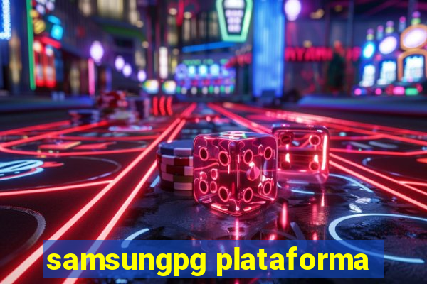 samsungpg plataforma